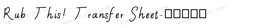 Rub This! Transfer Sheet字体转换